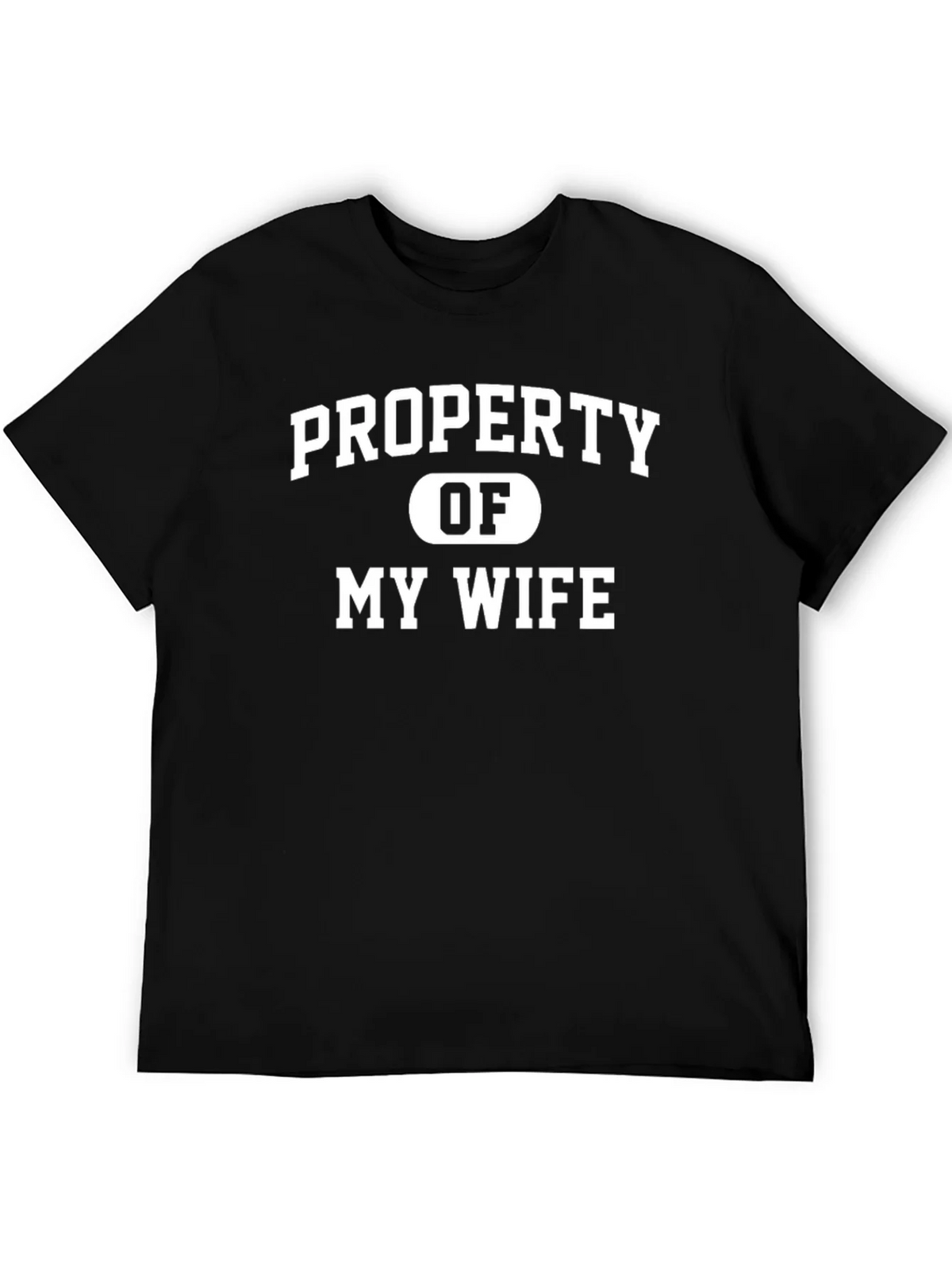 Property of My Wife Funny Mens T-Shirt