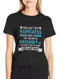 Massage Lover T-Shirt - Happiness is a Massage