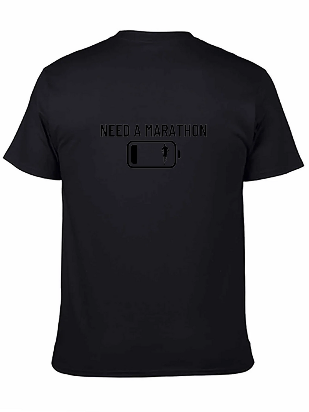 Need a Marathon T-Shirt - Low Battery Running Design