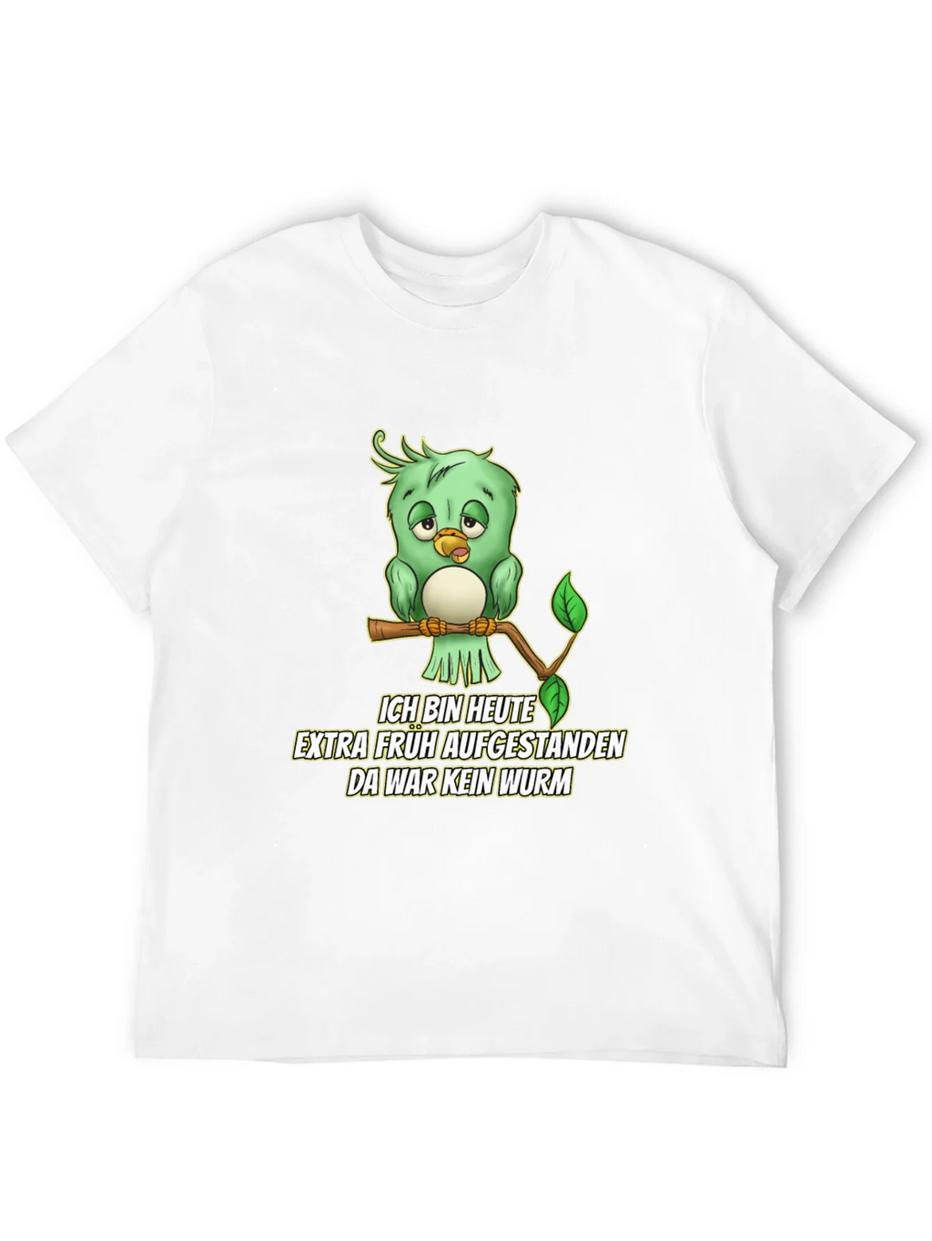 Funny German Early Bird T-Shirt - No Worm!