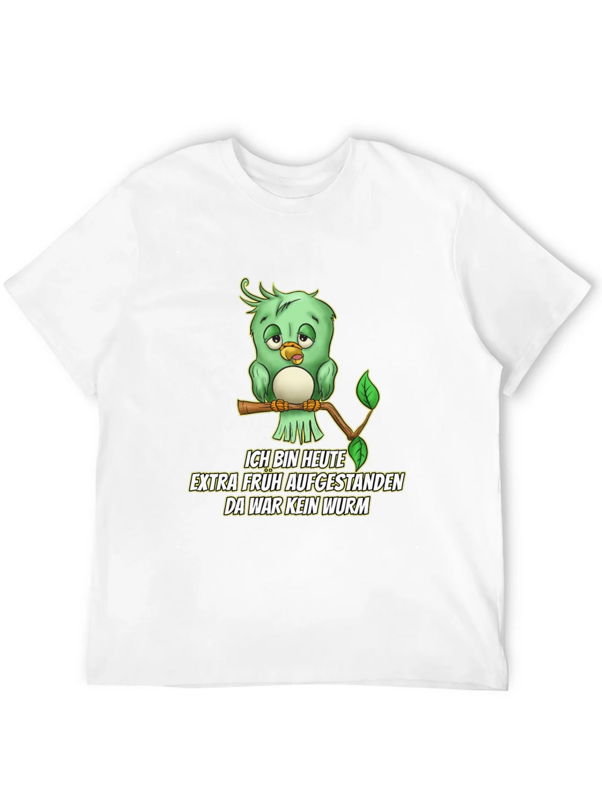 Funny German Early Bird T-Shirt - No Worm!