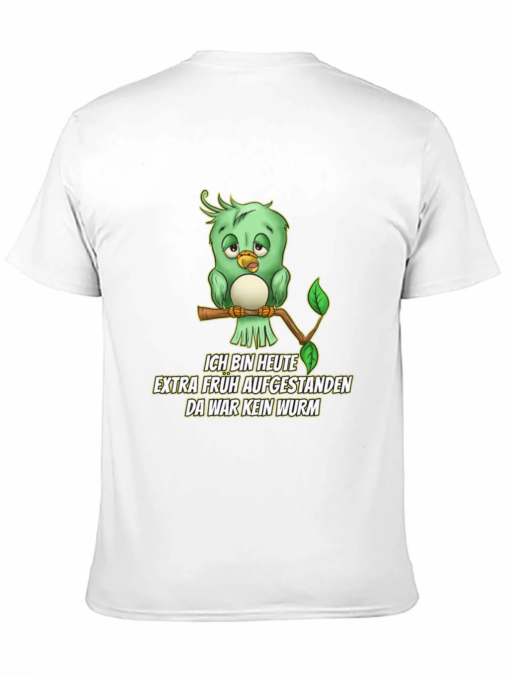 Funny German Early Bird T-Shirt - No Worm!
