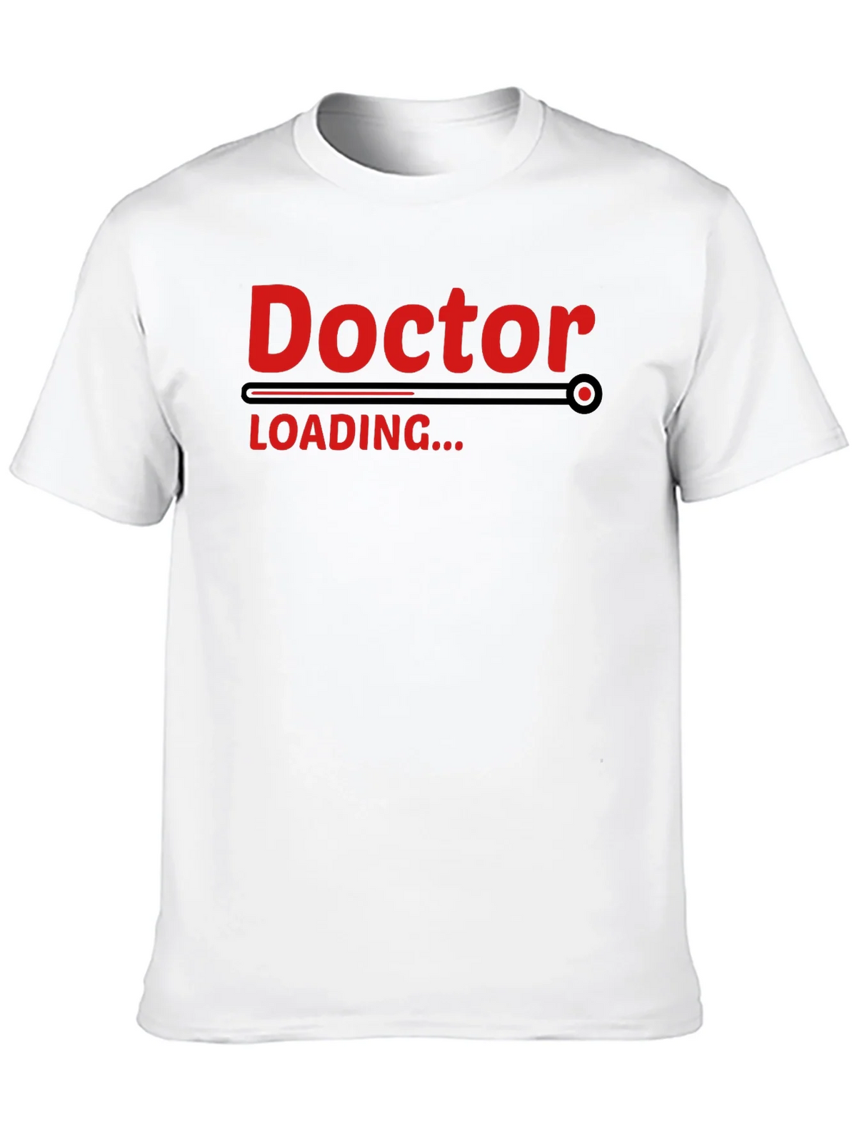 Doctor Loading Funny Graphic T-Shirt