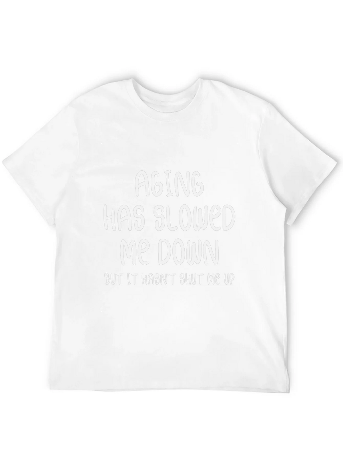 Funny Aging Sarcastic Humor Black Graphic T-Shirt